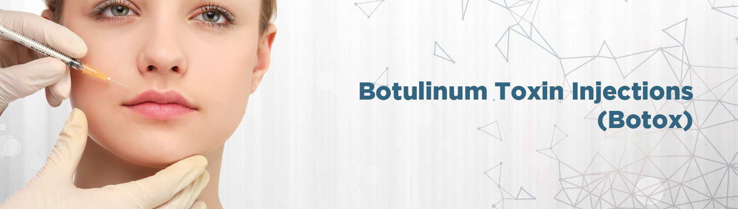 01. Botulinum Toxin Injections (Botox) 01. Botulinum Toxin Injections (Botox)