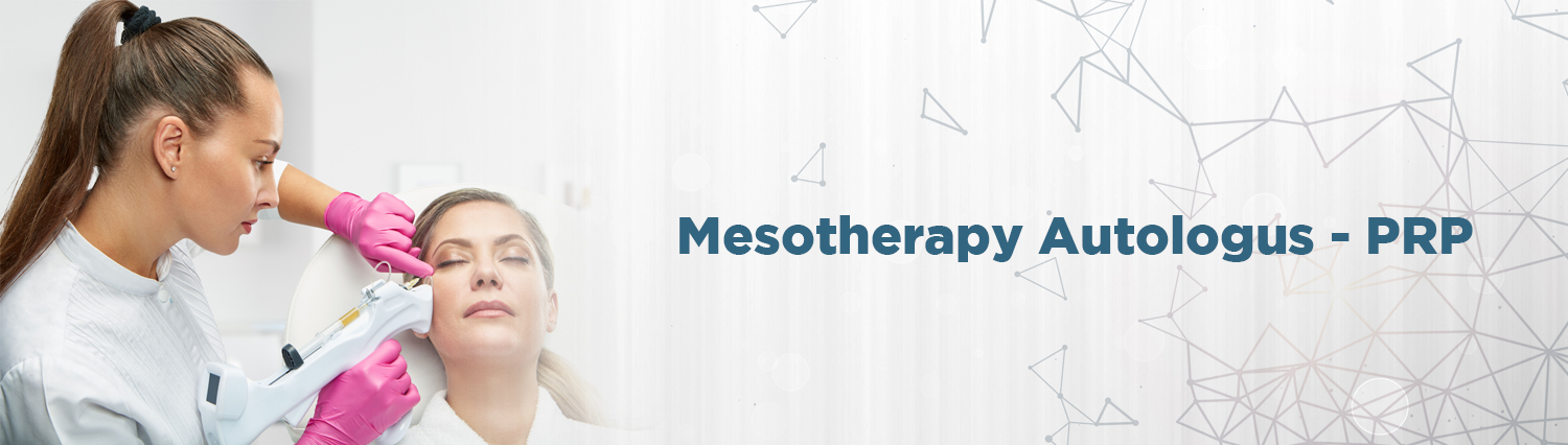10. Mesotherapy Autologus – PRP 10. Mesotherapy Autologus - PRP